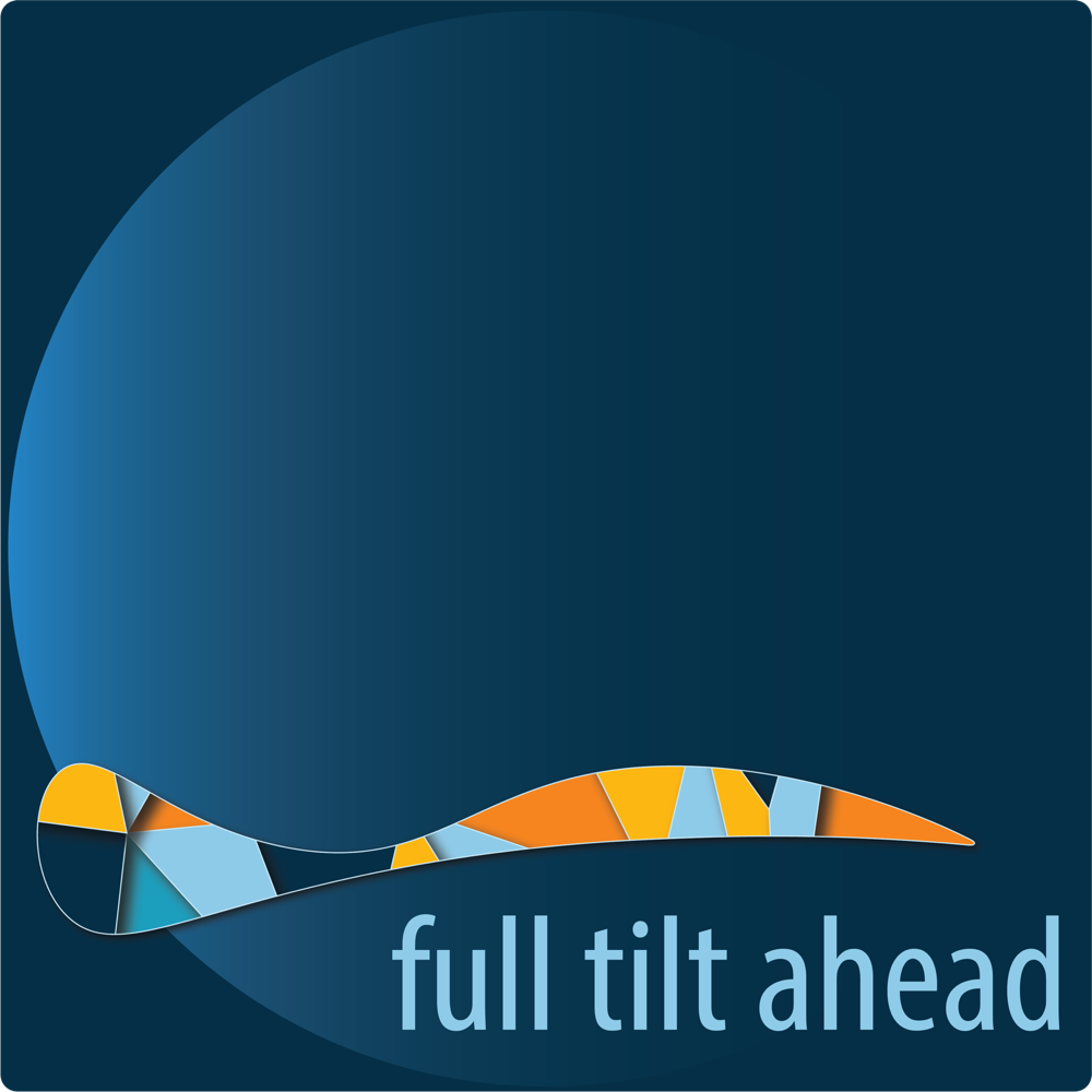 Full Tilt Ahead