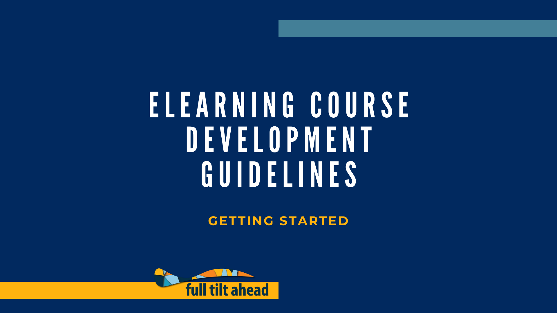 eLearning Course Development Guide - Tips and Tools